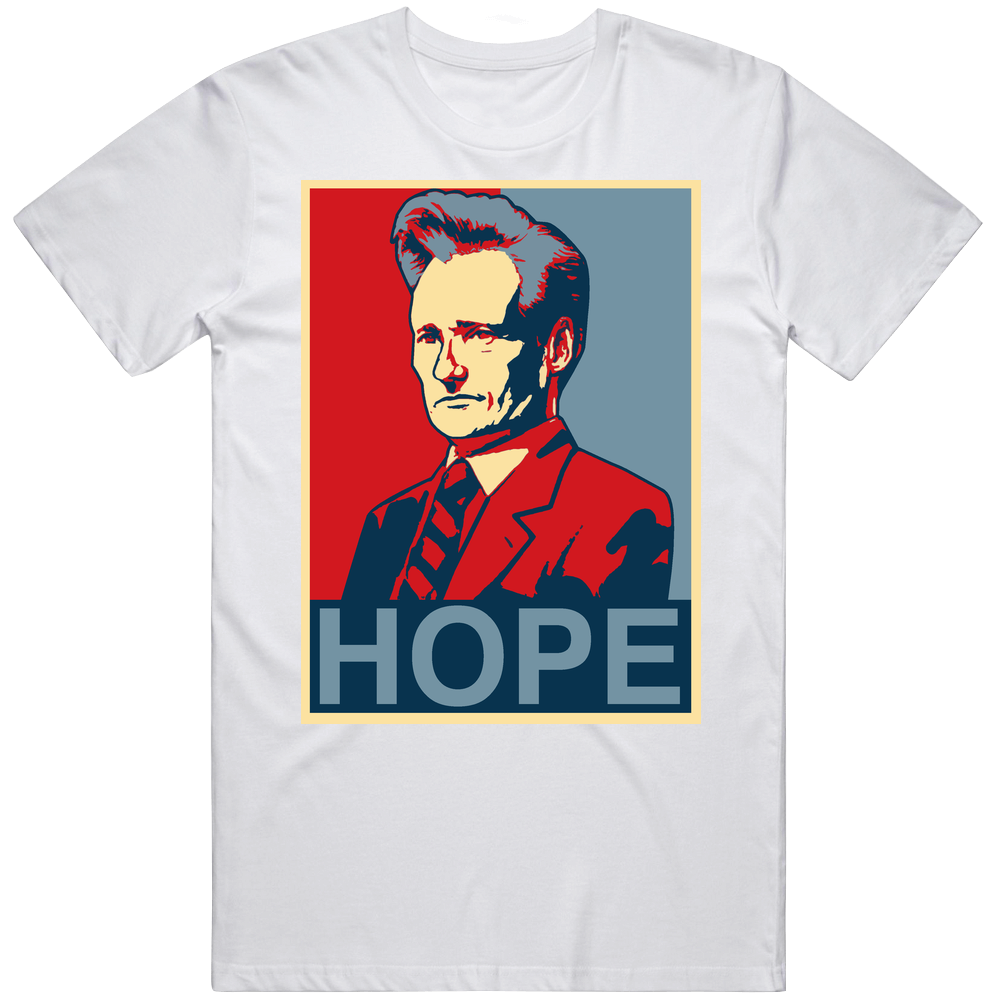 Conan Obrien Tonight Show Hope Retro Graphic Unisex Cotton White Classic T Shirt Conan Obrien Tonight Show Hope Retro Graphic Unisex Cotton White Classic T Shirt