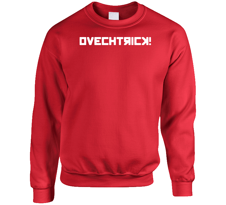 Ovechtrick Score 9 Goals Ovechkin sweater Crewneck Sweatshirt