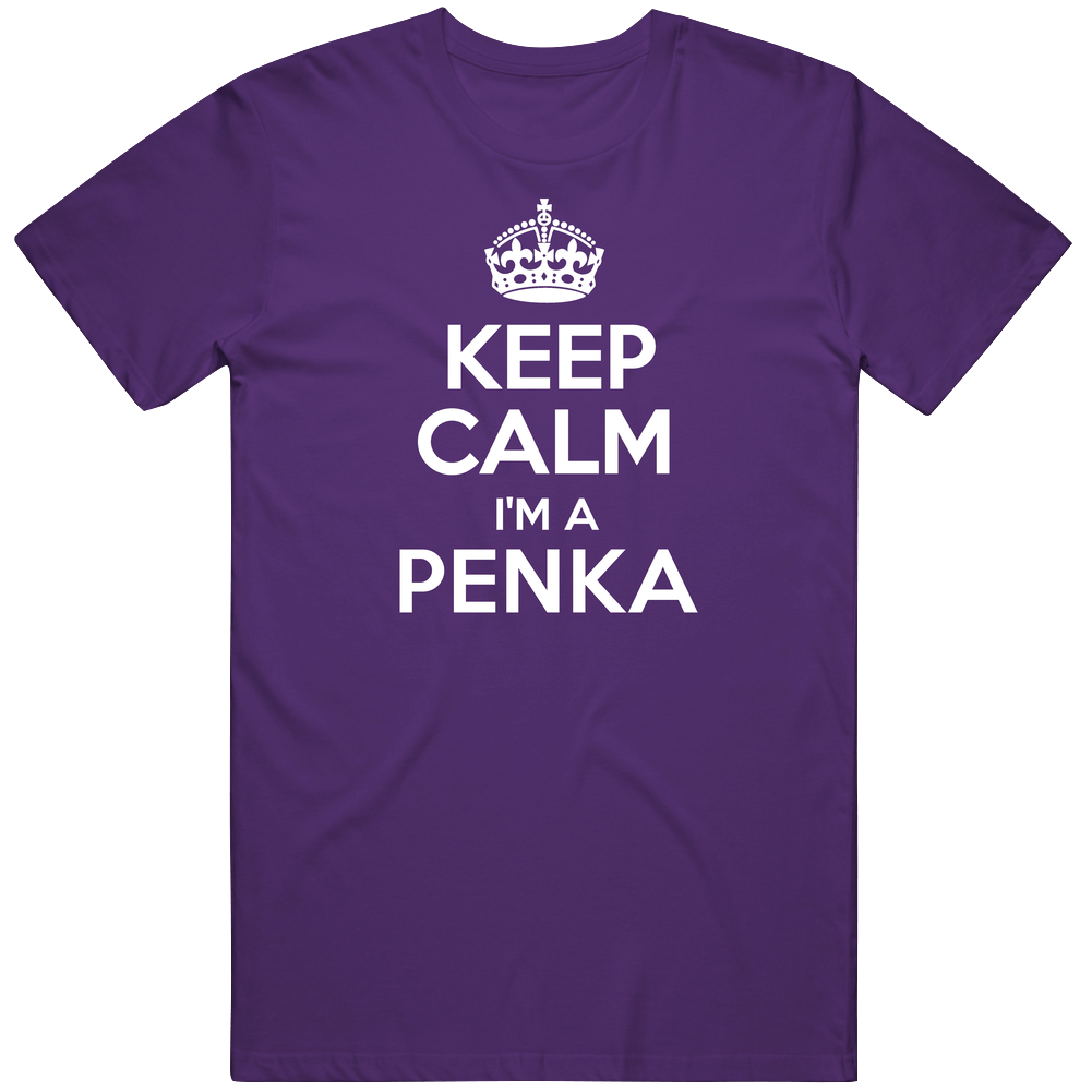 Keep Calm Im A Penka Last Name Pride Classic Cotton T Shirt
