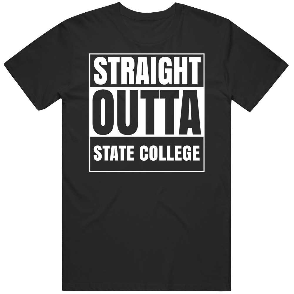 Straight Outta State College Pennsylvania City Parody Classic Cotton T Shirt Straight Outta State College Pennsylvania City Parody Classic Cotton T Shirt