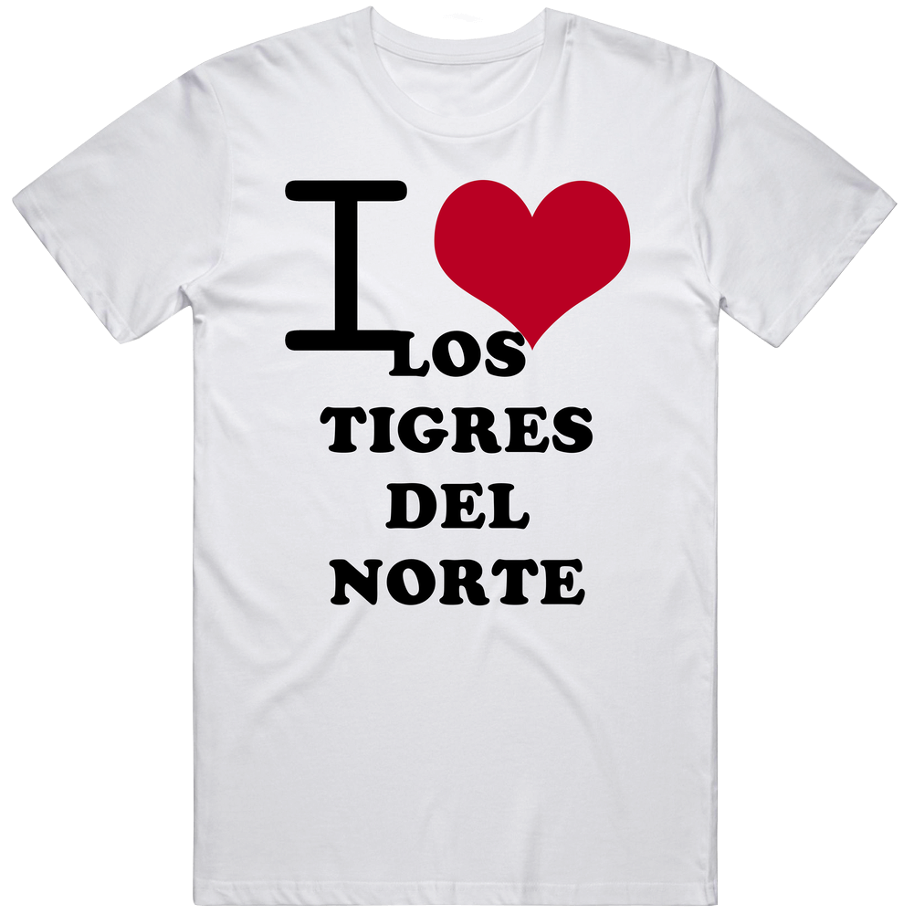 I Heart Los Tigres Del Norte Hollywood Walk Of Fame Classic Cotton T Shirt