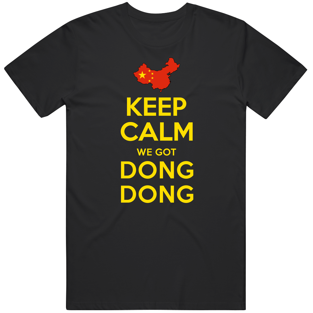 Keep Calm We Got Dong Dong China Gymnastics Trampoline Olympics Classic Cotton T Shirt