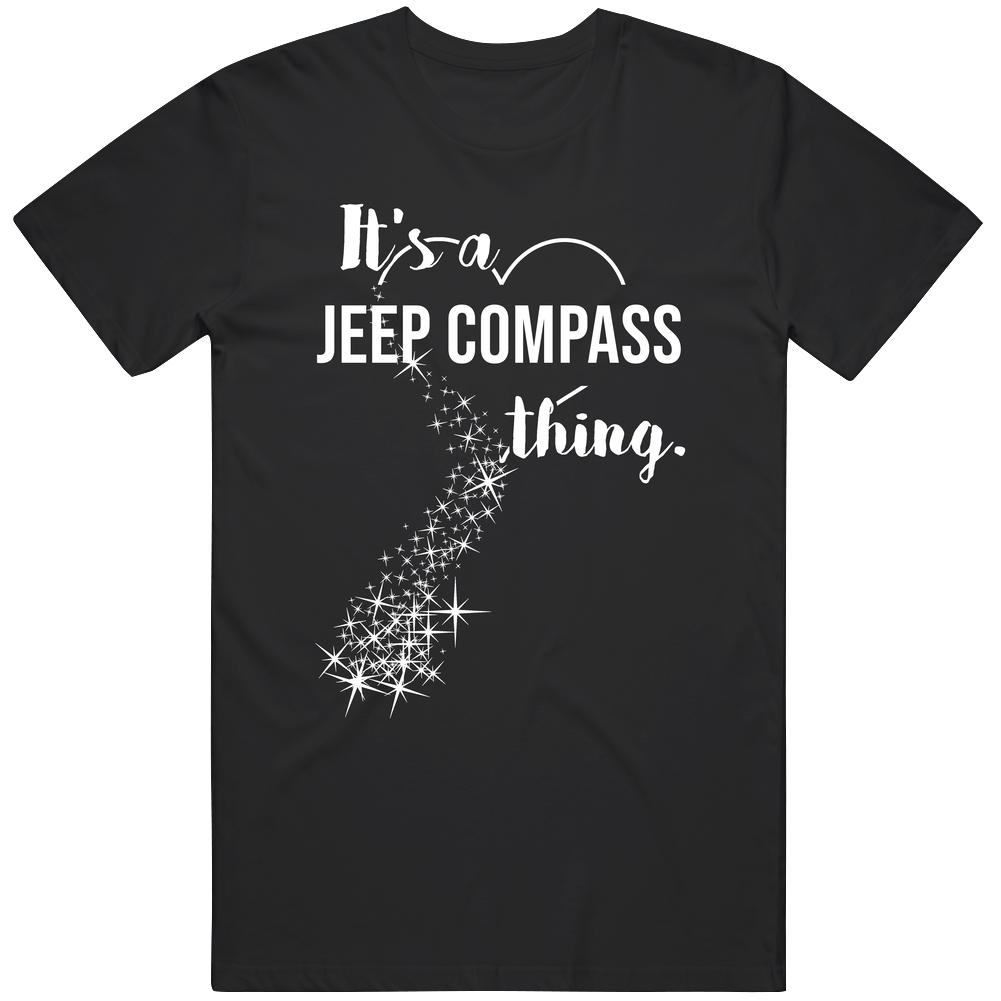 It's A Jeep Compass Thing Car Lover Cool Mens Soft Cotton Tee T Shirt