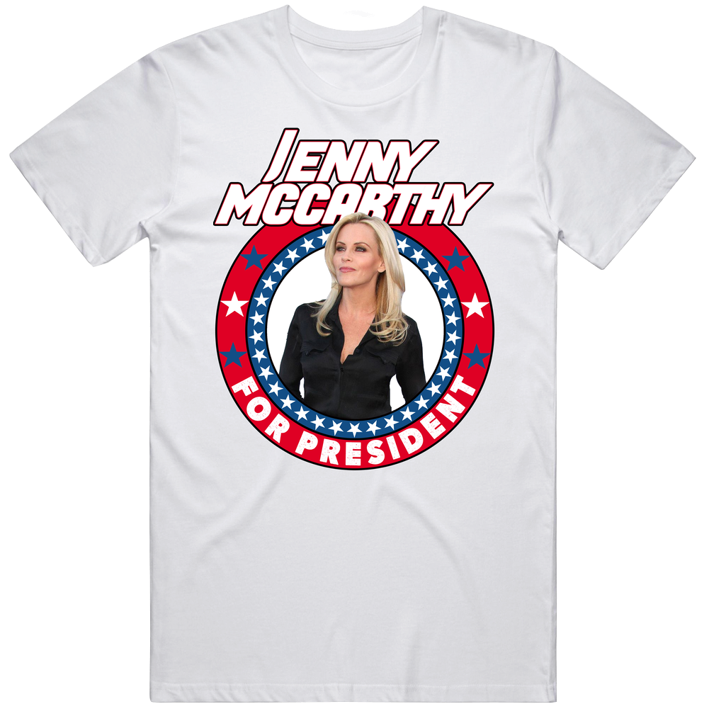 Jenny Mccarthy For President Talk Show Host Celeb Fan Election Mens Soft Cotton Tee T Shirt Jenny Mccarthy For President Talk Show Host Celeb Fan Election Mens Soft Cotton Tee T Shirt