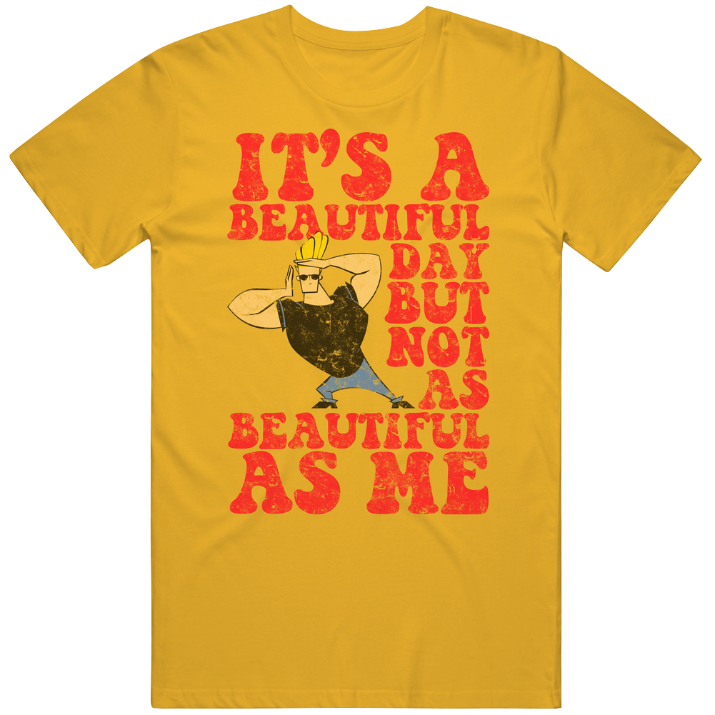 Johnny Bravo Its A Beautiful Day Mens Soft Cotton Tee T Shirt