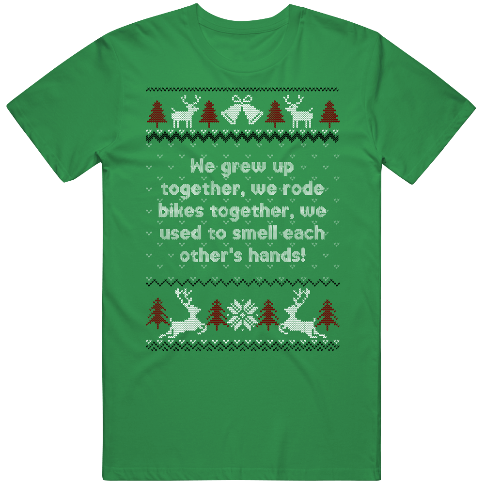 We Grew Up Together Four Christmases Ugly Sweater Mens Soft Cotton Tee T Shirt We Grew Up Together Four Christmases Ugly Sweater Mens Soft Cotton Tee T Shirt