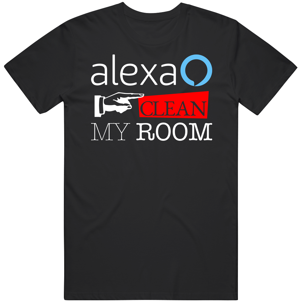 Alexa Clean My Room Funny Mens Soft Cotton Tee T Shirt