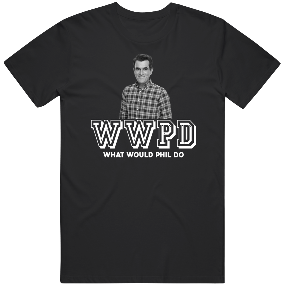 Phil Dunphy Wwpd What Would Phil Do Modern Family Favorite Character Tv Show Fan Mens Soft Cotton Tee T Shirt