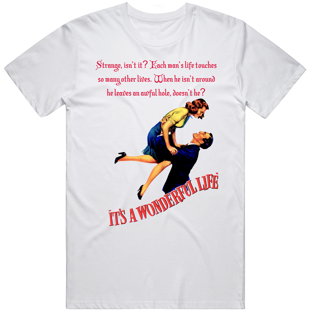 Touch Many Lives It's A Wonderful Life Movie Mens Soft Cotton Tee T Shirt