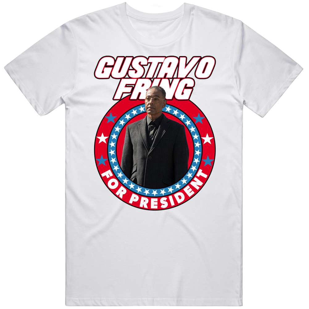 Gustavo Fring Better Call Saul For President Tv Show Villain Fan Mens Soft Cotton Tee T Shirt