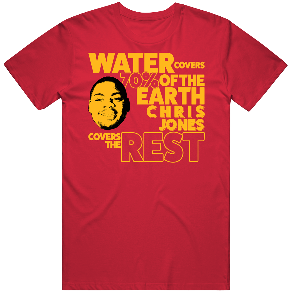 Water Covers 70 Percent Chris Jones Covers The Rest Kansas City Defense Football Mens Soft Cotton Tee T Shirt