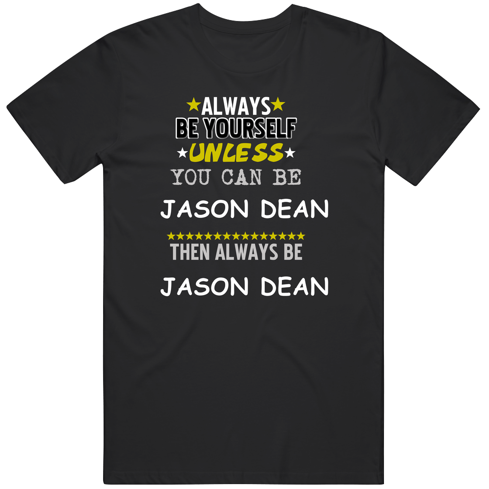 Jason Dean Heathers Christian Slater Always Be Mens Soft Cotton Tee T Shirt Jason Dean Heathers Christian Slater Always Be Mens Soft Cotton Tee T Shirt