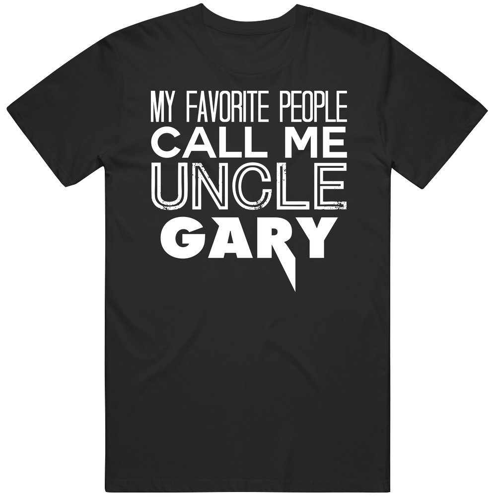 Favorite Uncle Gary Trendy Cool Name Mens Soft Cotton Tee T Shirt Favorite Uncle Gary Trendy Cool Name Mens Soft Cotton Tee T Shirt