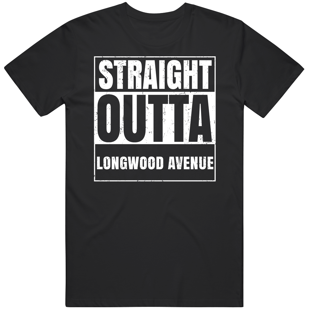 Straight Outta Longwood Avenue Street Name Neighbourhood Parody Mens Soft Cotton Tee T Shirt Straight Outta Longwood Avenue Street Name Neighbourhood Parody Mens Soft Cotton Tee T Shirt