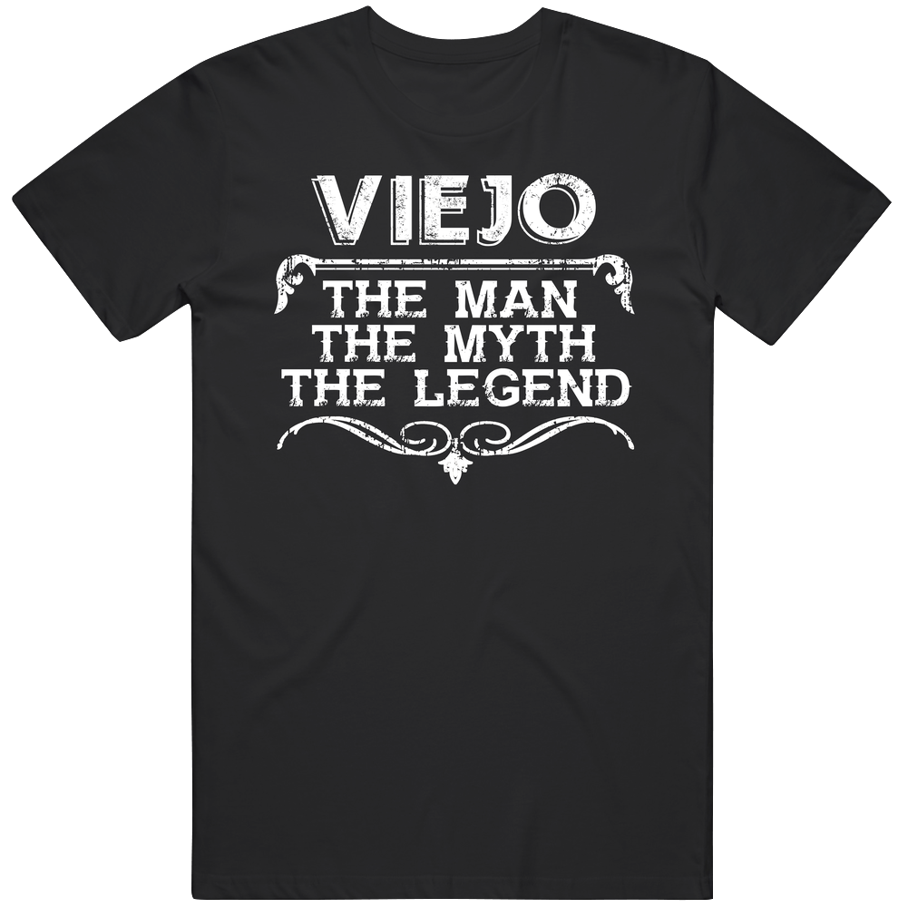 Viejo The Man The Myth The Legend Dad Father's Day Spanish Mens Soft Cotton Tee T Shirt