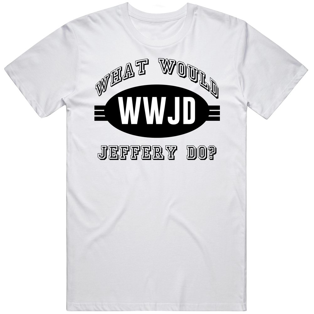 What Would Jeffery Do Wwjd Parody Custom Name Mens Soft Cotton Tee T Shirt What Would Jeffery Do Wwjd Parody Custom Name Mens Soft Cotton Tee T Shirt