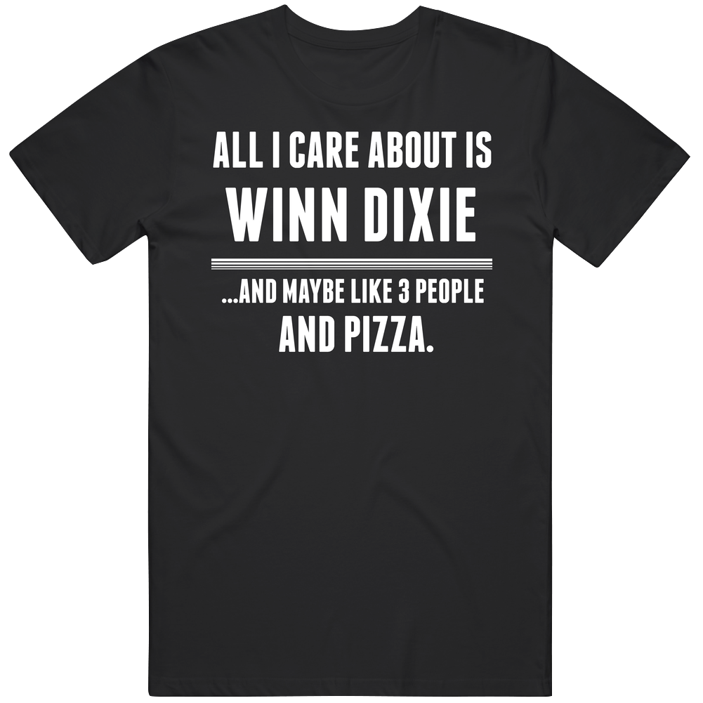 Winn Dixie All I Care About Is Favorite Literary Character Fan Mens Soft Cotton Tee T Shirt Winn Dixie All I Care About Is Favorite Literary Character Fan Mens Soft Cotton Tee T Shirt