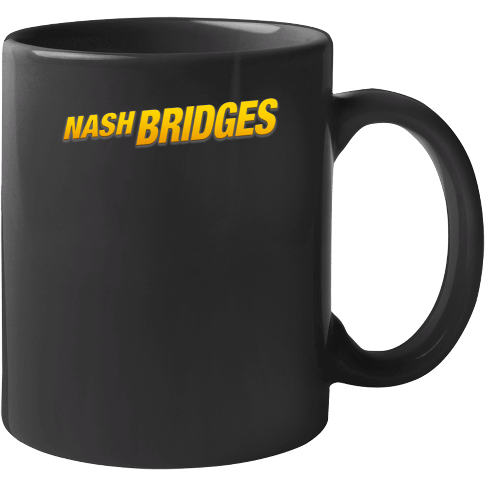 Nash Bridges 90s Tv Show Action Unisex Soft Cotton Tee Mug