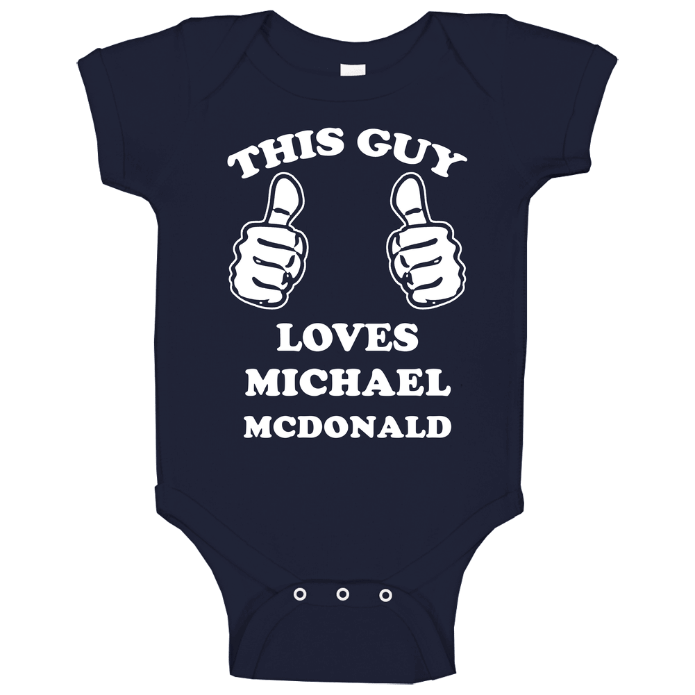 Michael Mcdonald Charlotte North Carolina This Guy Unisex Soft Cotton Tee Baby One Piece