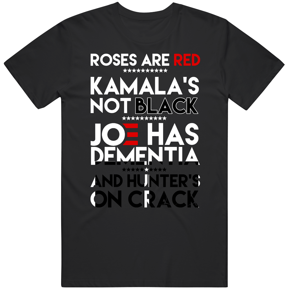 Roses Are Red Kamala's Not Black Unisex Soft Cotton Tee T Shirt