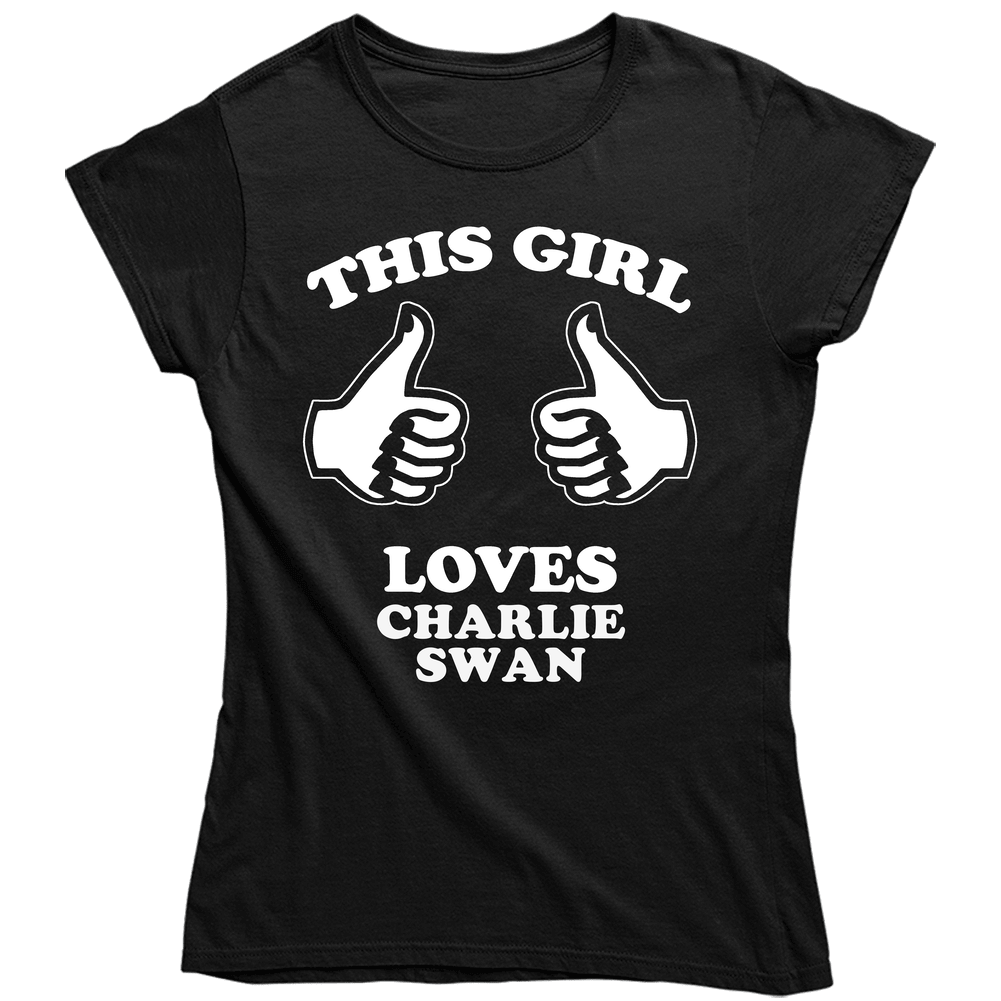 This Girl Loves Charlie Swan Twilight Cool Novel Character Fan Unisex Soft Cotton Tee Ladies T Shirt This Girl Loves Charlie Swan Twilight Cool Novel Character Fan Unisex Soft Cotton Tee Ladies T Shirt