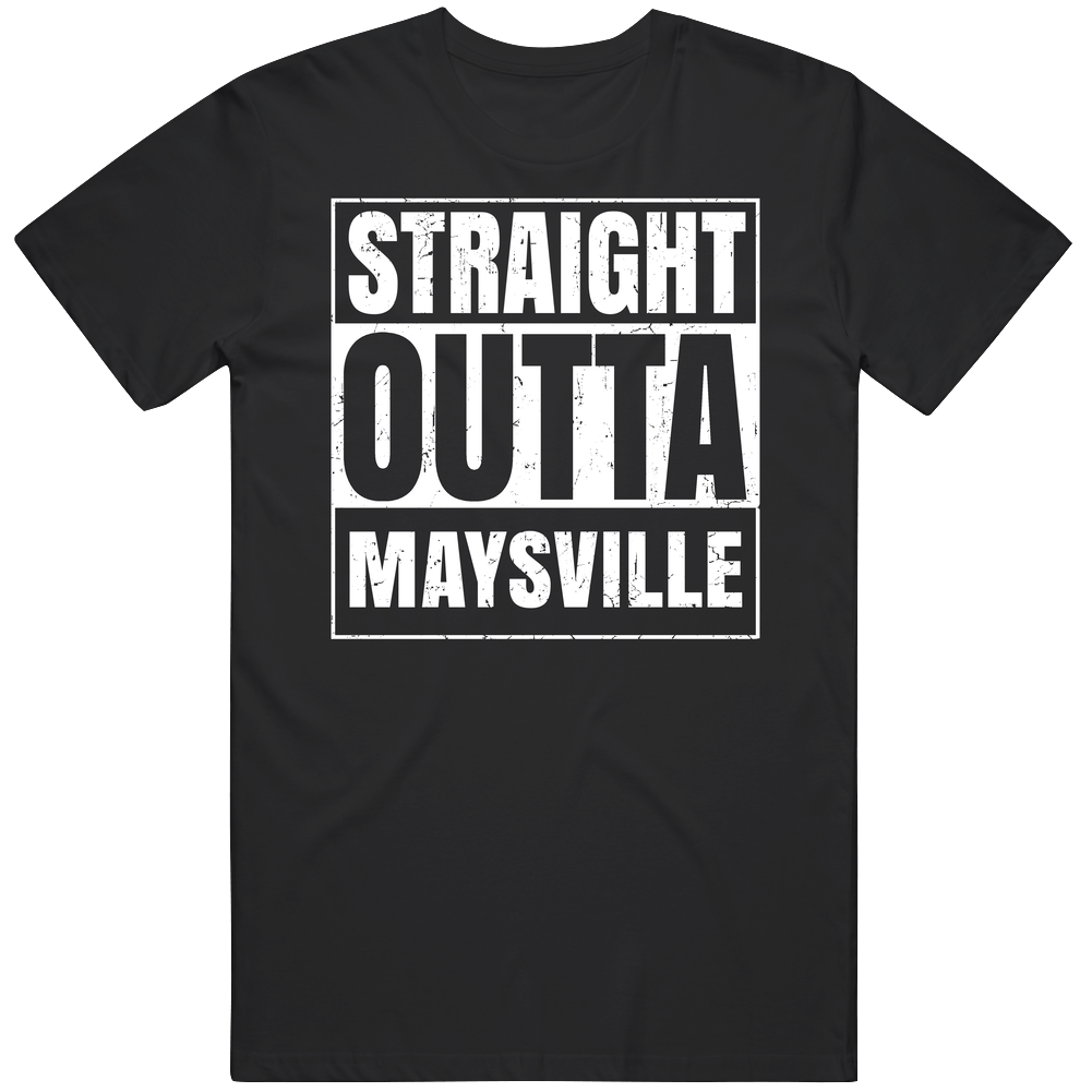 Straight Outta Maysville High School Funny Graduation Parody Unisex Soft Cotton Tee T Shirt