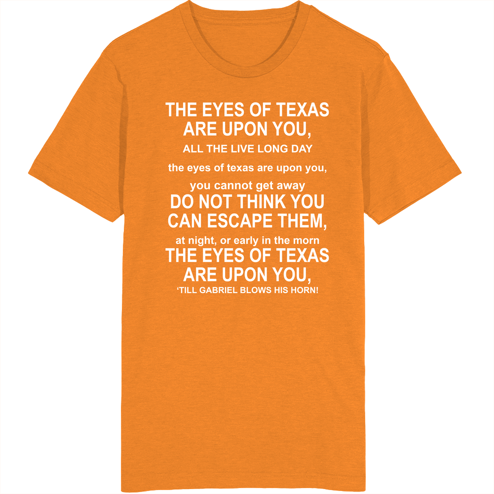 The Eyes Of Texas School Song Unisex Soft Cotton Tee T Shirt
