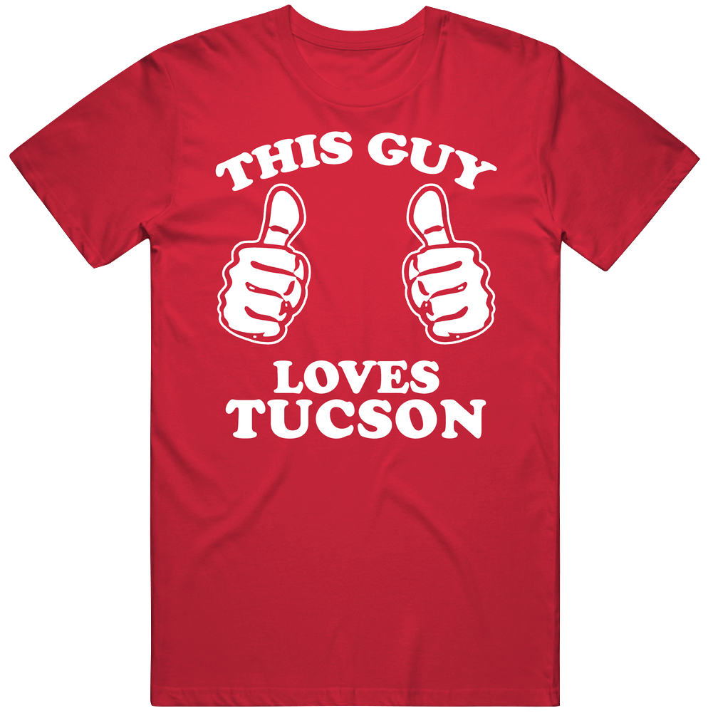 This Guy Loves Tucson Custom Unisex Soft Cotton Tee T Shirt