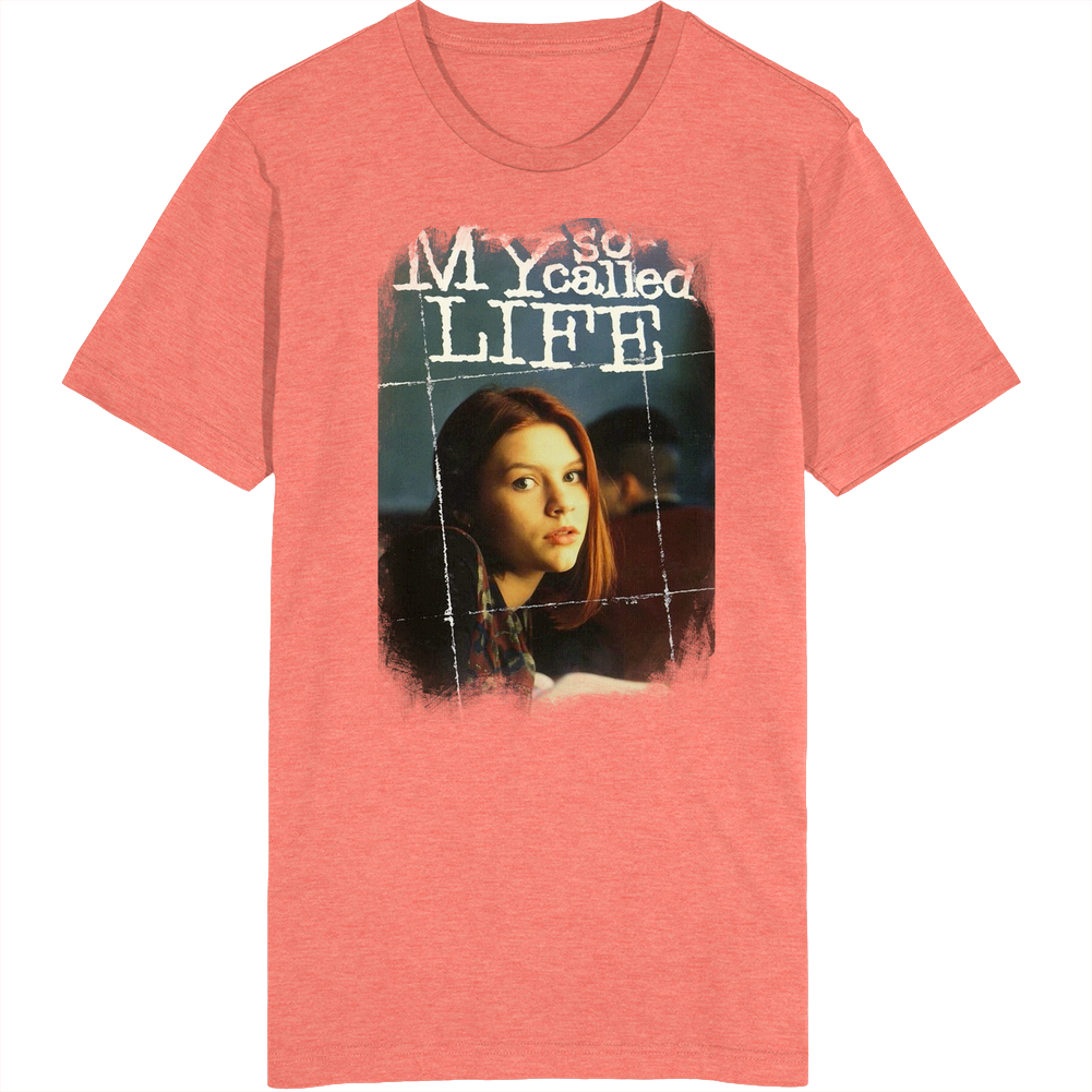 My So Called Life 90s Tv Show Fan Vinatge Unisex Unisex Soft Cotton Tee T Shirt My So Called Life 90s Tv Show Fan Vinatge Unisex Unisex Soft Cotton Tee T Shirt
