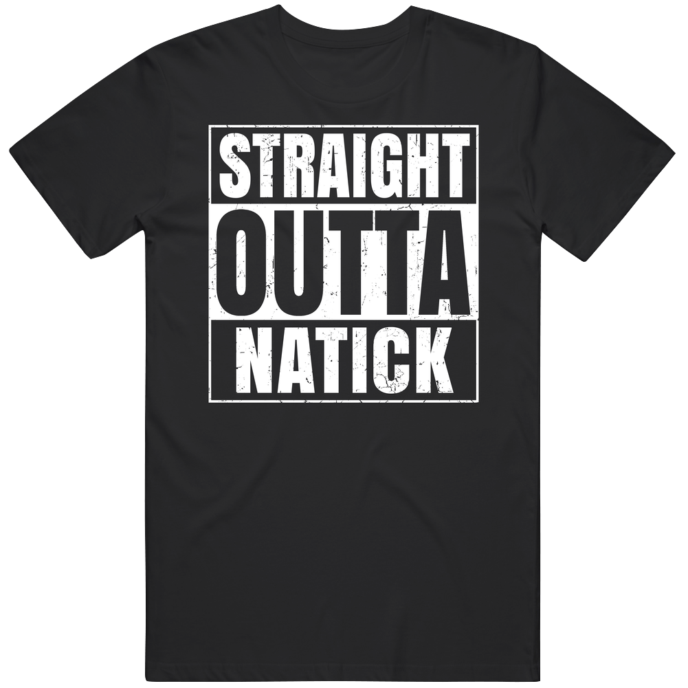 Straight Outta Natick Massachusetts City Compton Parody Grunge Unisex Soft Cotton Tee T Shirt