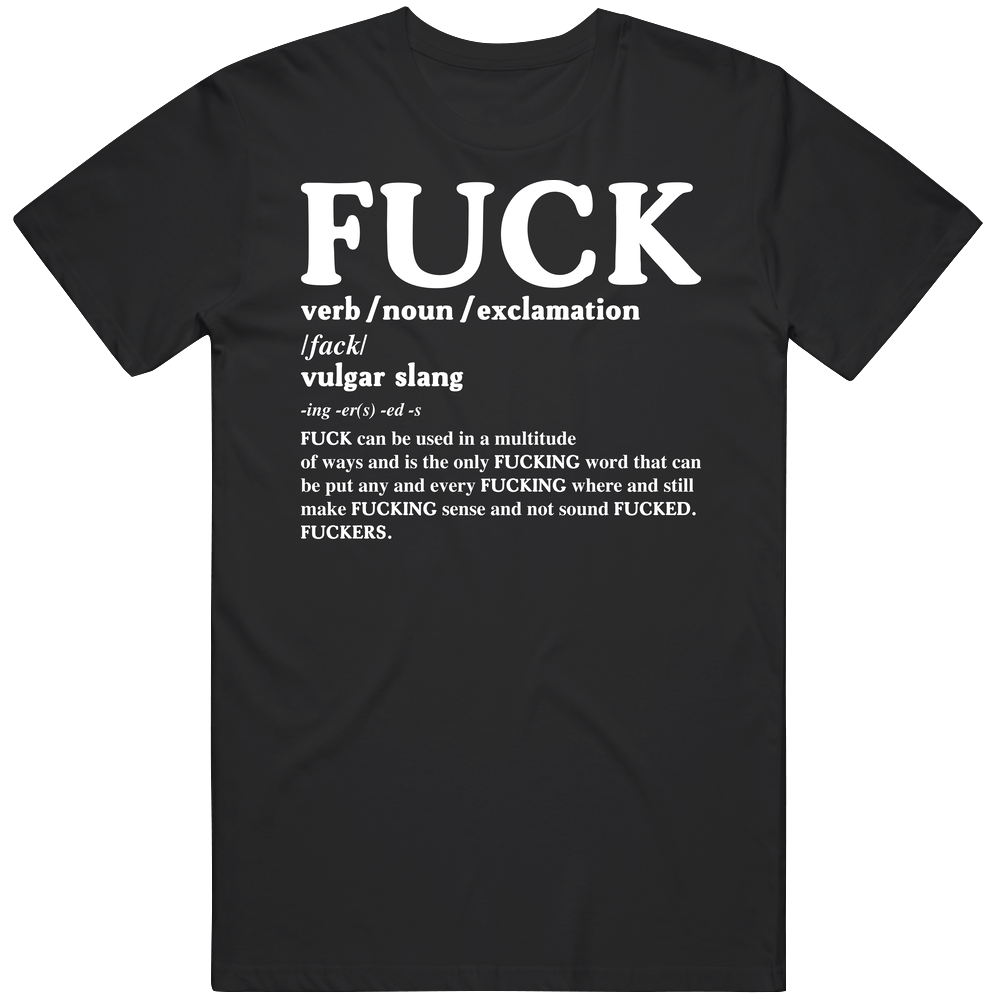 F Word Fuck Definition Funny Unisex Soft Cotton Tee T Shirt