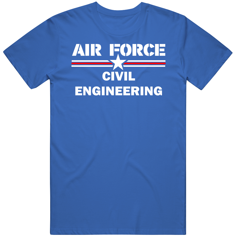 Civil Engineering Us Air Force Unisex Soft Cotton Tee T Shirt Civil Engineering Us Air Force Unisex Soft Cotton Tee T Shirt
