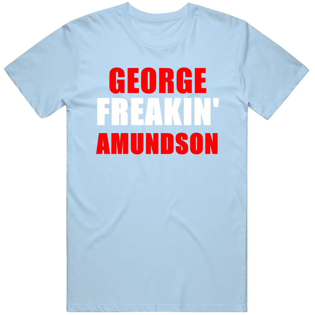 George Amundson Freakin Houston Texas Sports Football Unisex Soft Cotton Tee T Shirt