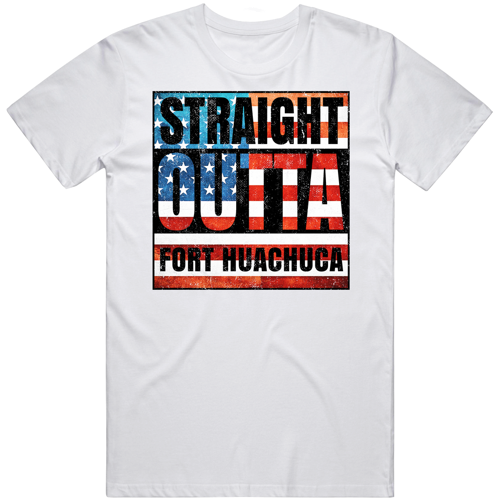 Straight Outta Fort Huachuca Arizona Usa American City Patriotic Flag Unisex Soft Cotton Tee T Shirt