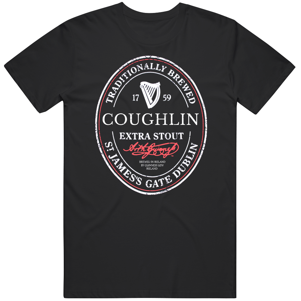 Coughlin Irish Beer Label St Patricks Day Guinness Parody Grunge Unisex Soft Cotton Tee T Shirt Coughlin Irish Beer Label St Patricks Day Guinness Parody Grunge Unisex Soft Cotton Tee T Shirt