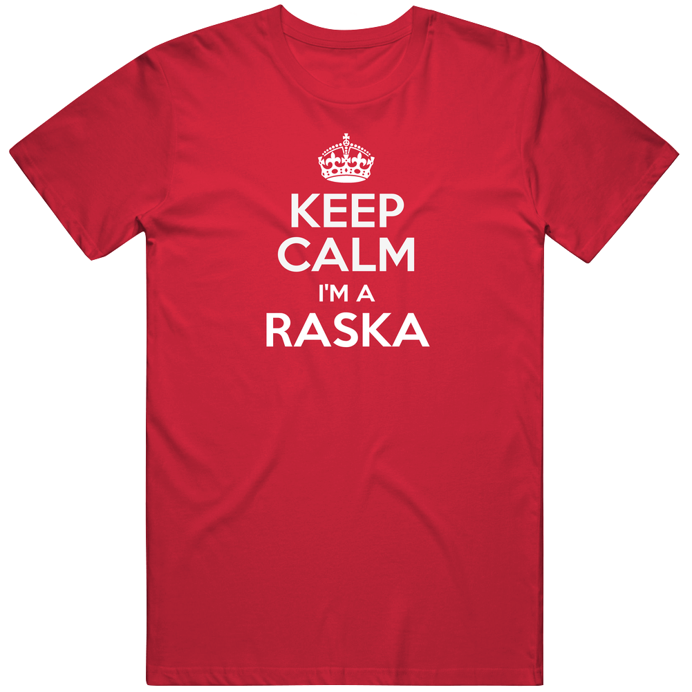 Raska Keep Calm Parody Family Tee Unisex Soft Cotton Tee T Shirt Raska Keep Calm Parody Family Tee Unisex Soft Cotton Tee T Shirt