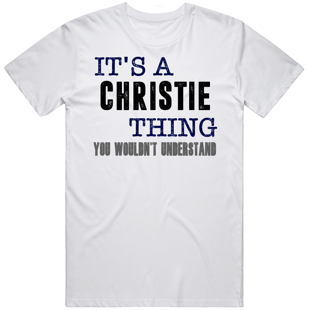 It's A Christie Thing You Wouldn't Understand Novel Character Fan Unisex Soft Cotton Tee T Shirt