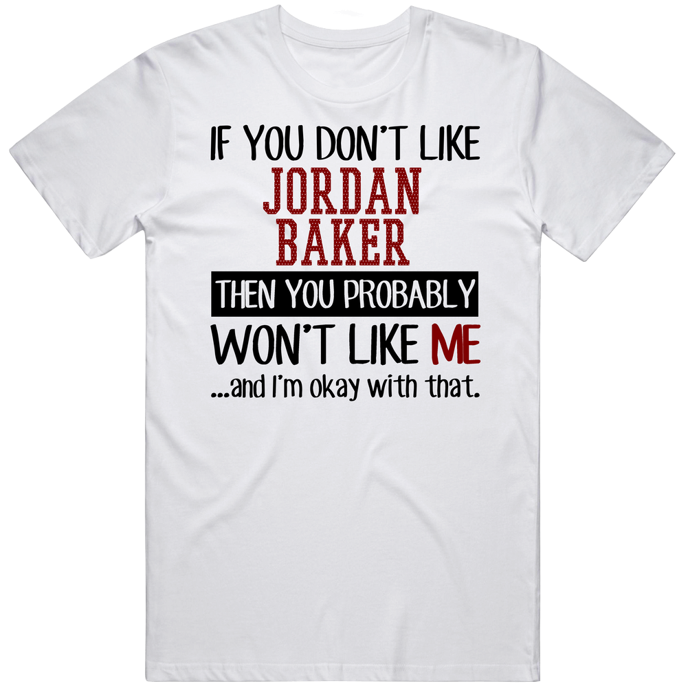 If You Don' T Like Jordan Baker You Won't Like Me Novel Character Unisex Soft Cotton Tee T Shirt