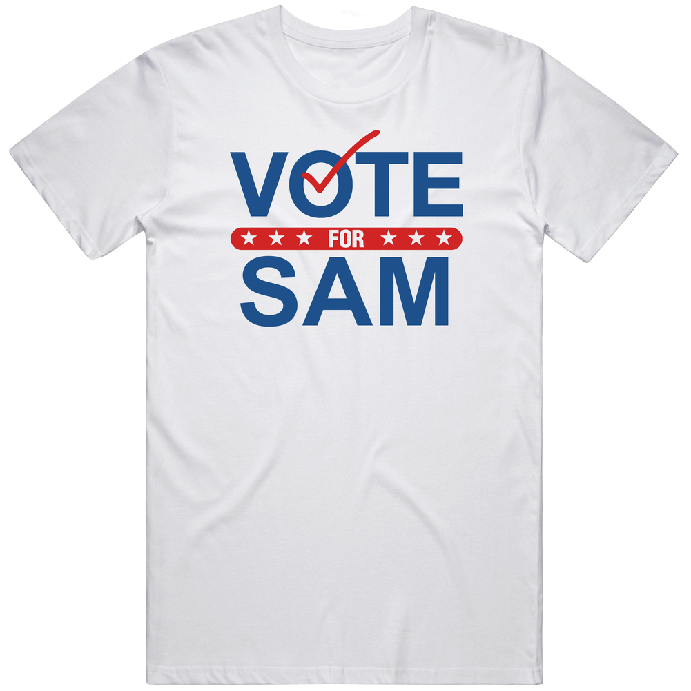 Vote For Election School Work Politics Sam Unisex Soft Cotton Tee T Shirt