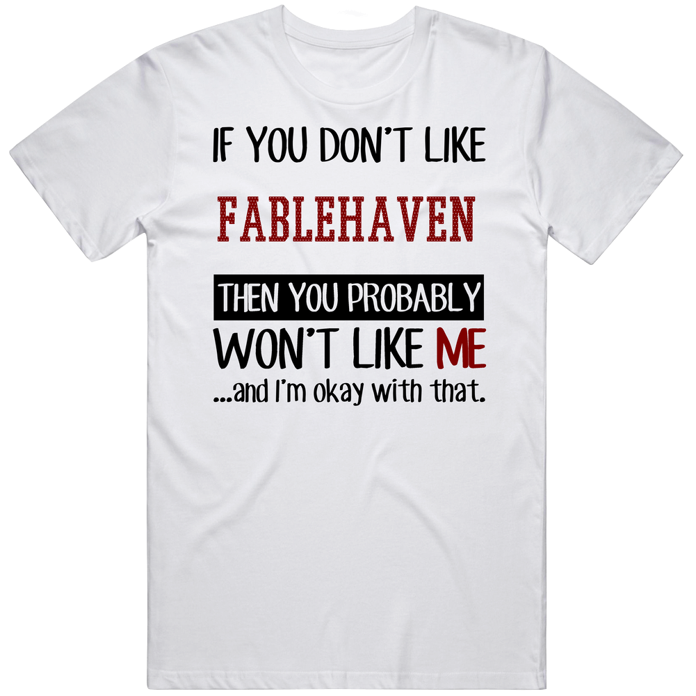 If You Don' T Like Fablehaven You Won't Like Me Novel Fan Unisex Soft Cotton Tee T Shirt