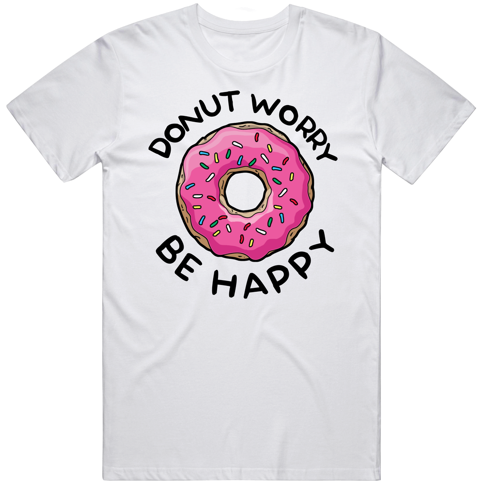 Donut Worry Be Happy Unisex Soft Cotton Tee T Shirt
