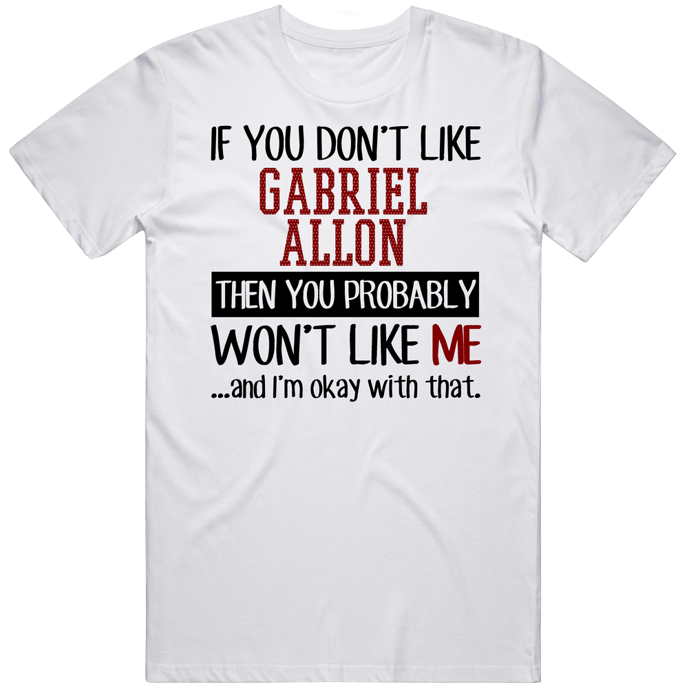 If You Don' T Like Gabriel Allon You Won't Like Me Novel Character Unisex Soft Cotton Tee T Shirt If You Don' T Like Gabriel Allon You Won't Like Me Novel Character Unisex Soft Cotton Tee T Shirt