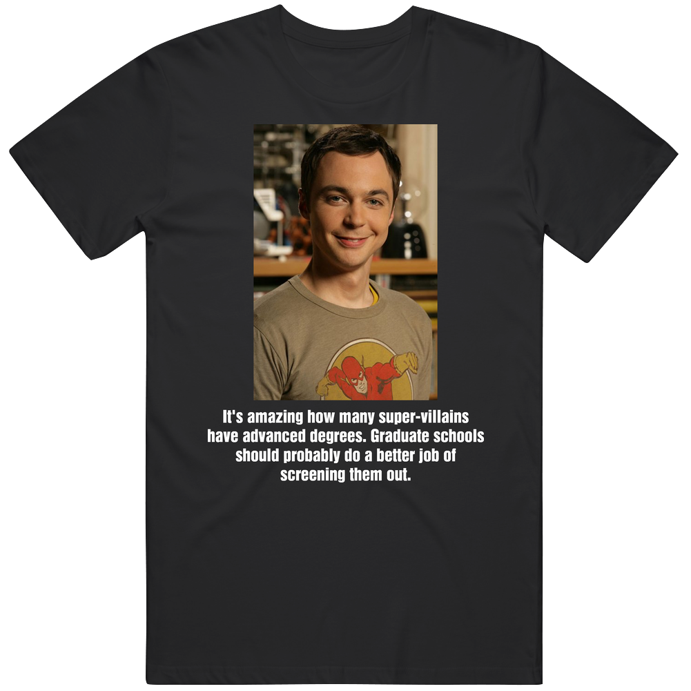 Shelson Cooper Big Bang Theory Super-villain Quote Mens Cotton Tee T Shirt