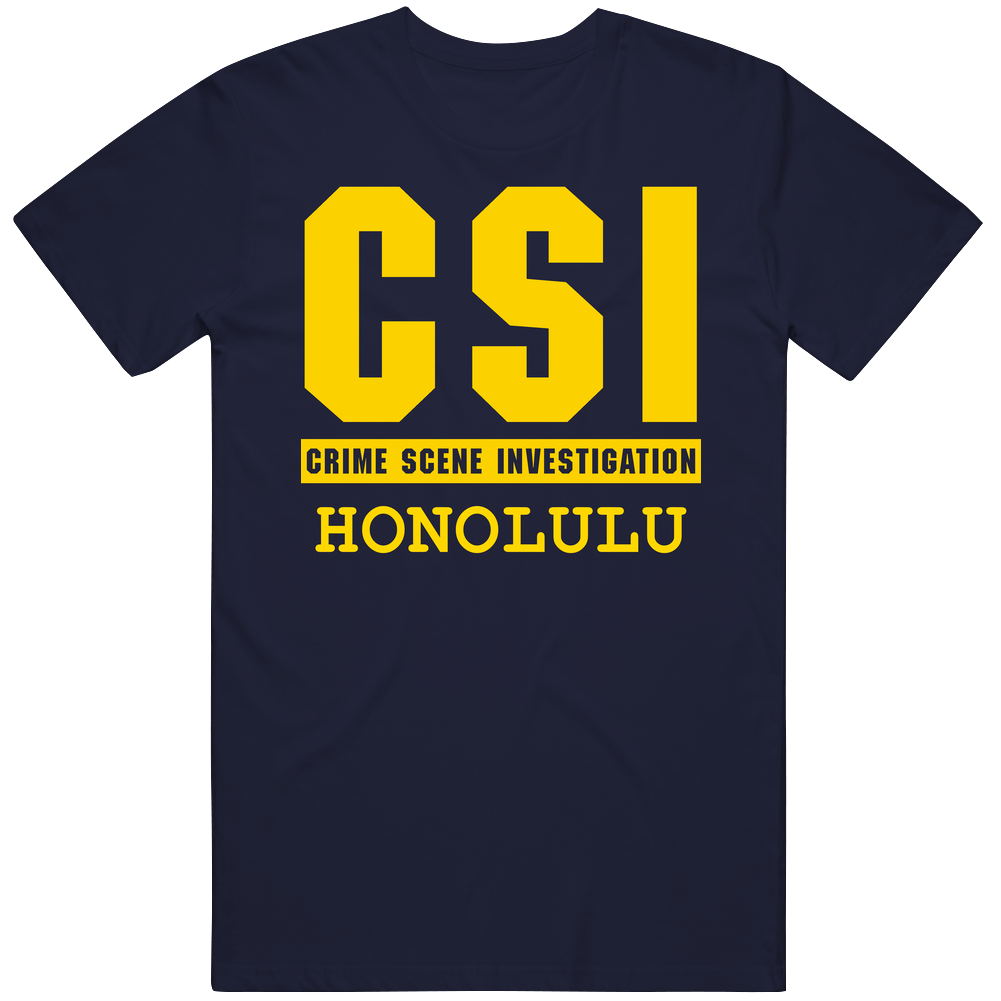 Csi Honolulu Crime Scene Investigation Tv Show Parody Mens Cotton Tee T Shirt
