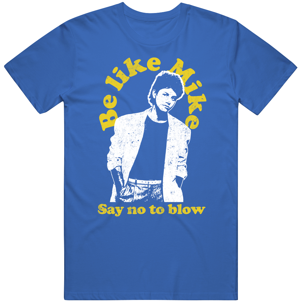 Be Like Mike Seaver Say No To Blow Growing Pains Retro Tv Show Mens Cotton Tee T Shirt