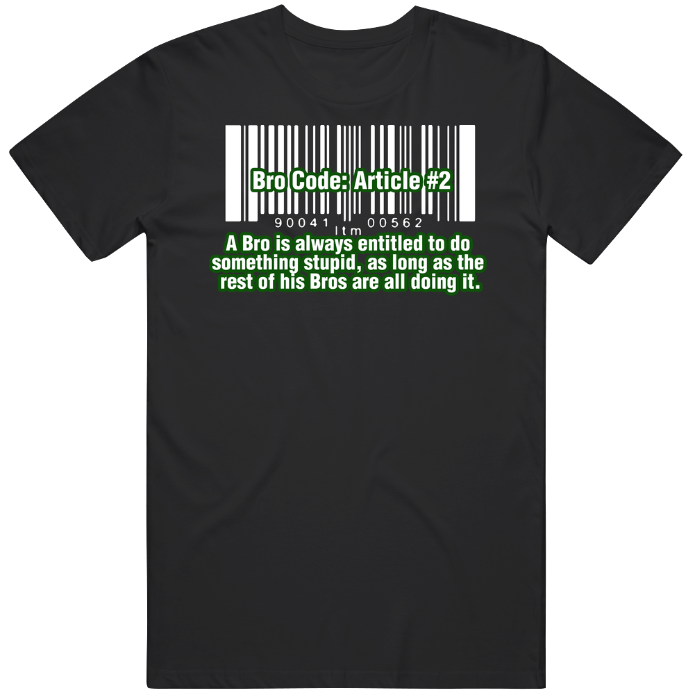 Bro Code Article 2 Mens Cotton Tee T Shirt Bro Code Article 2 Mens Cotton Tee T Shirt