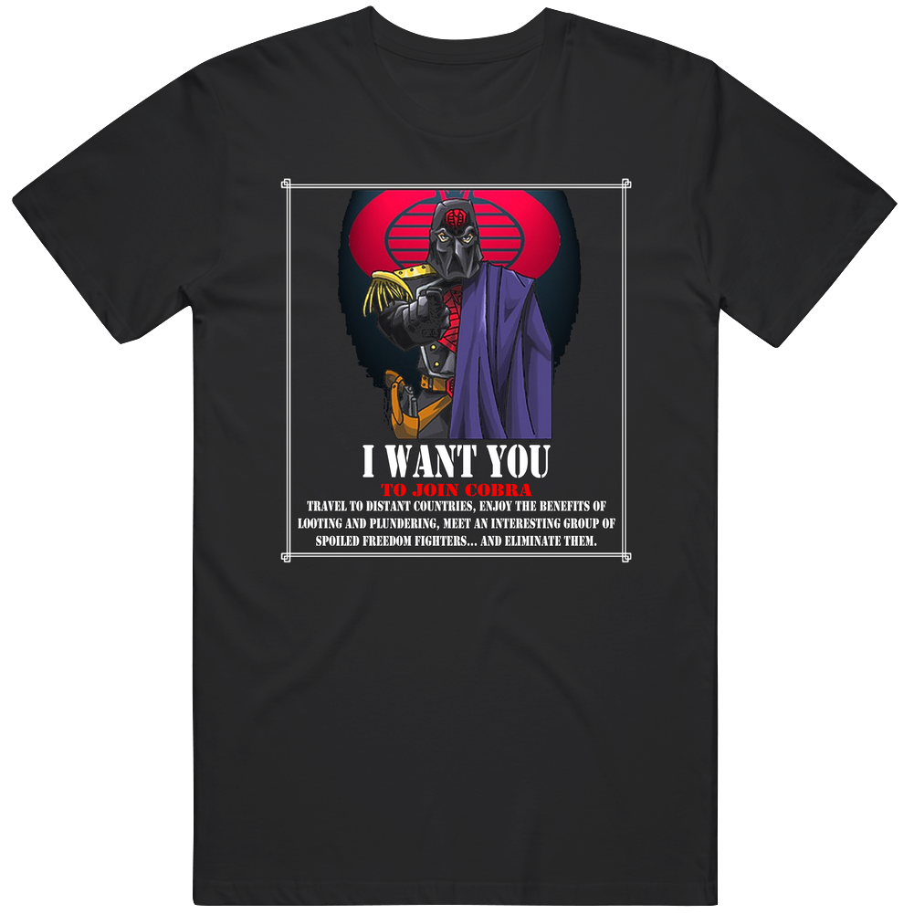 Cobra Commander Wants You Mens Cotton Tee T Shirt Cobra Commander Wants You Mens Cotton Tee T Shirt