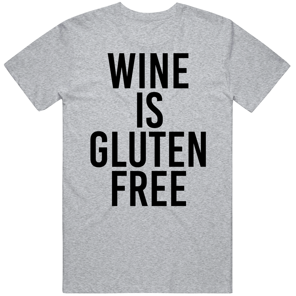 Wine Is Gluten Free Funny Drinking Mens Cotton Tee T Shirt Wine Is Gluten Free Funny Drinking Mens Cotton Tee T Shirt
