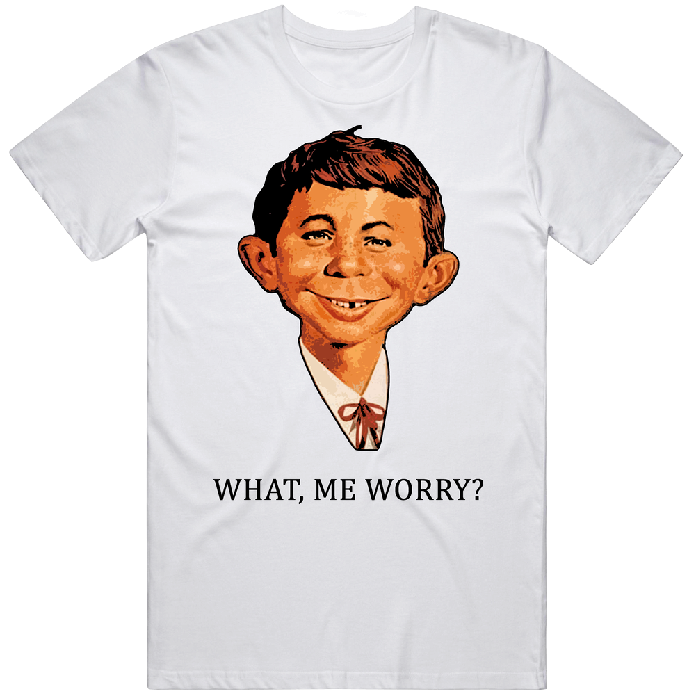 Alfred E Neuman Mad Magazine What, Me Worry? Mens Cotton Tee T Shirt Alfred E Neuman Mad Magazine What, Me Worry? Mens Cotton Tee T Shirt