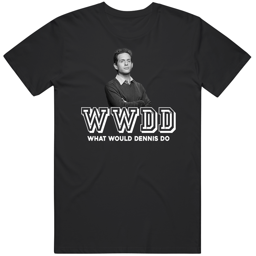 Dennis Reynolds Wwdd What Would Dennis Do It's Always Sunny In Philadelphia Tv Show Fan Mens Cotton Tee T Shirt